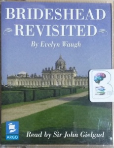 Brideshead Revisited written by Evelyn Waugh performed by Sir John Gielgud on Cassette (Abridged)